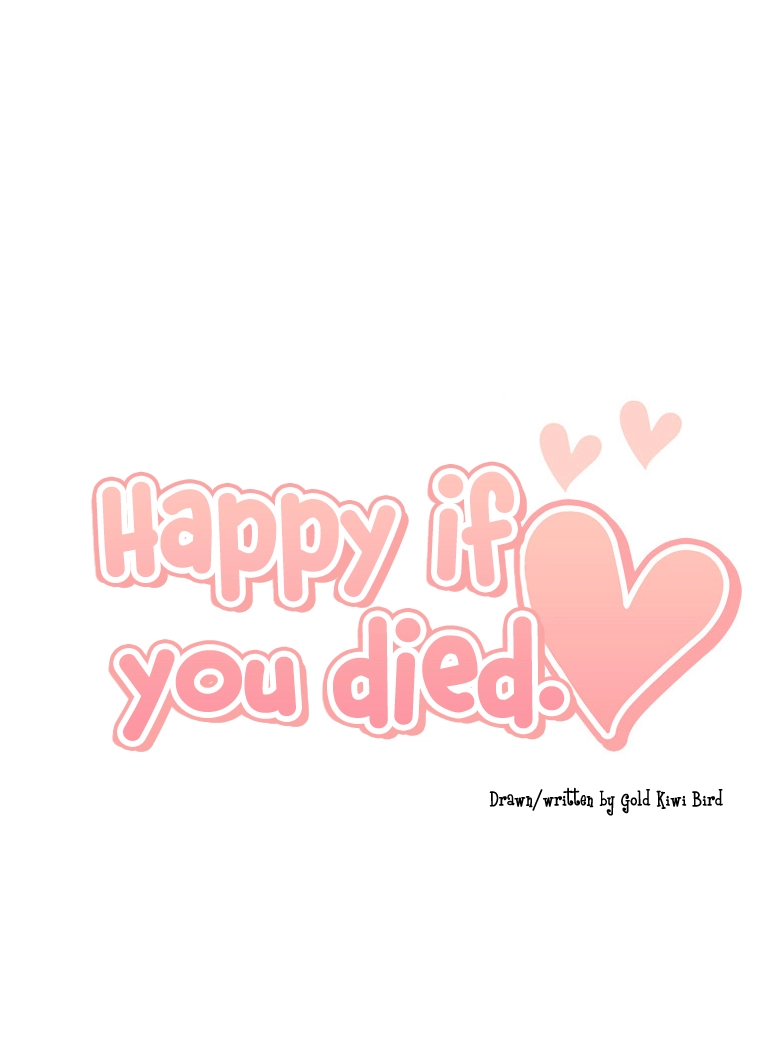 Happy if You Died Chapter 20.2 6